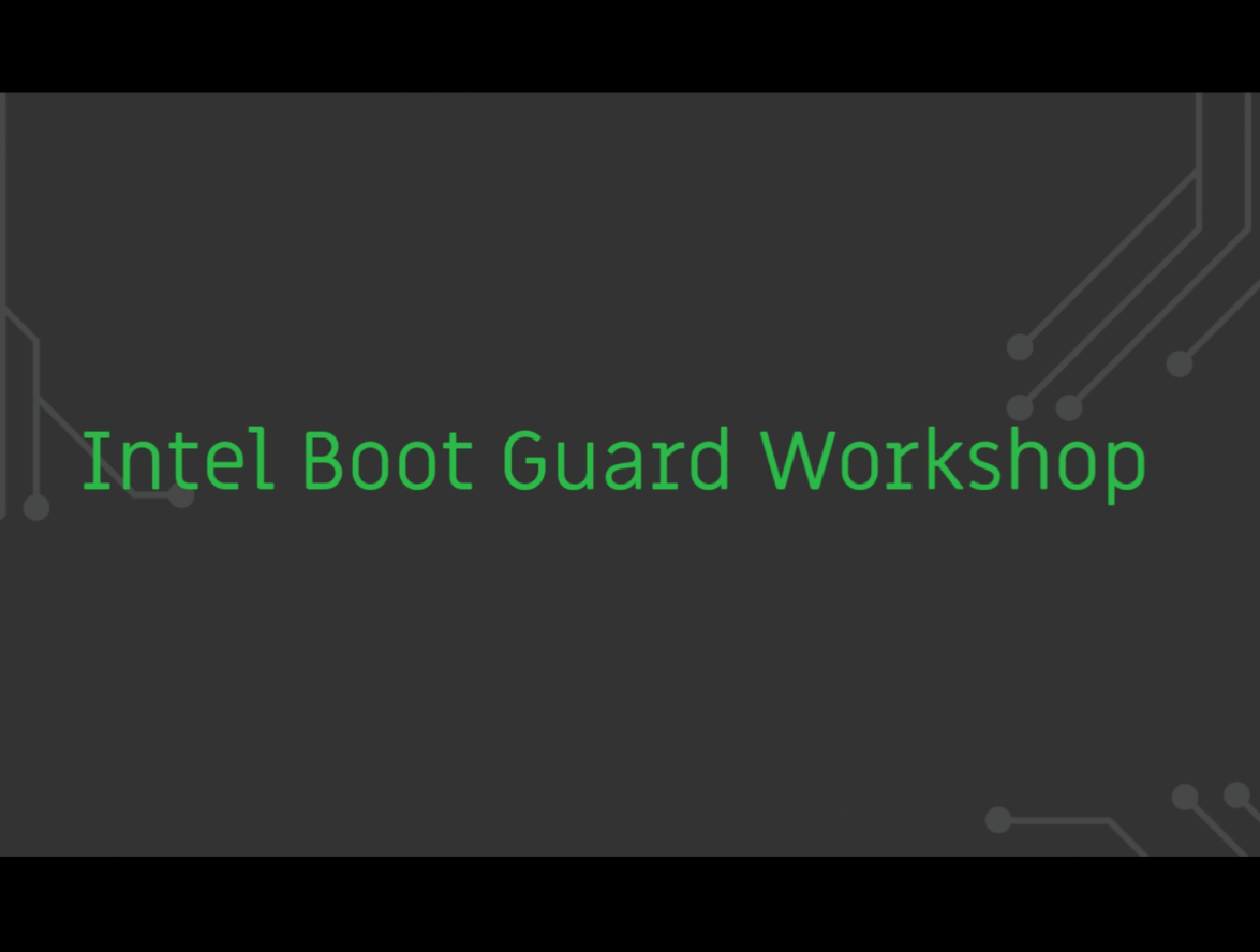 Intel Boot Guard Workshop 3mdeb_001